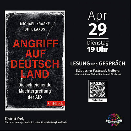 "Angriff auf Deutschland. Die schleichende Machtergreifung der AfD" (Eine Veranstaltung von Freiberg.Grenzenlos e.V.)